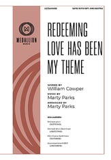 Redeeming Love Has Been My Theme SATB choral sheet music cover